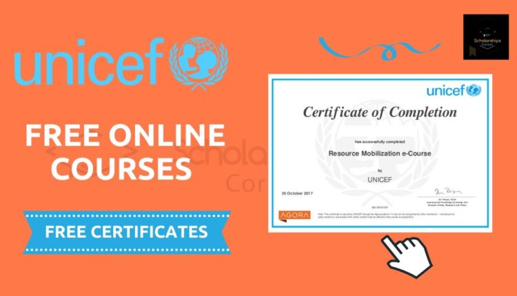 Free Courses With Certificate Offered By UNICEF – Get Forsa