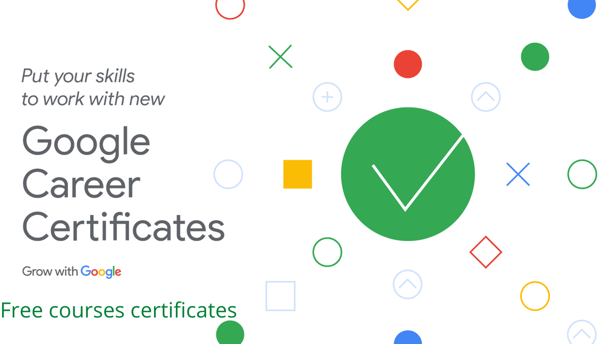 Google Free Online Courses| Google Career Certificates - Get Forsa