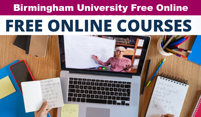University of Birmingham free online courses 2021