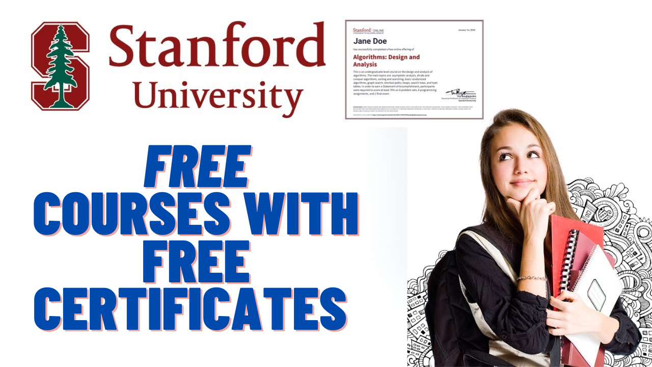 free Courses with free certificates Stanford University